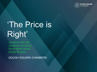 The Price is Right  Jonathan Kirk QC  Jonathan Goulding  Anna Medvinskaia  Daniel Brayley