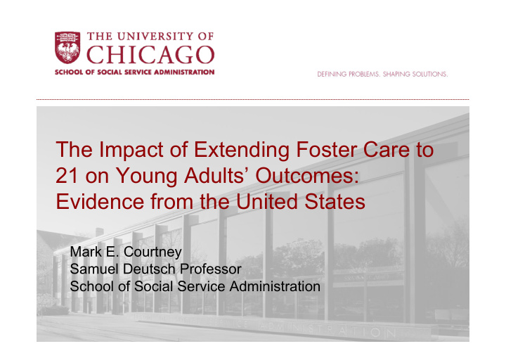 the impact of extending foster care to 21 on young adults
