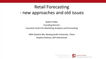 - new approaches and old issues  Robert Fildes  Founding Director  Lancaster Centre for Marketing