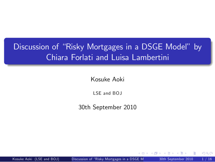 discussion of risky mortgages in a dsge model by chiara