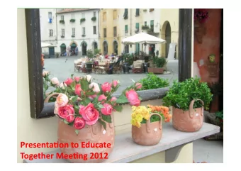 Presenta(ontoEducate  TogetherMee(ng2012  Characteristics of a Community/