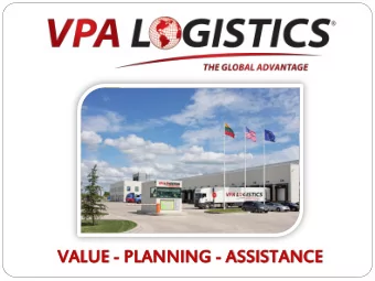 VA  VALUE  E - PLANNIN  ING  G - ASSIS  SISTAN  ANCE  CE V ALUE P LANNING A SSISTANCE V. Paulius