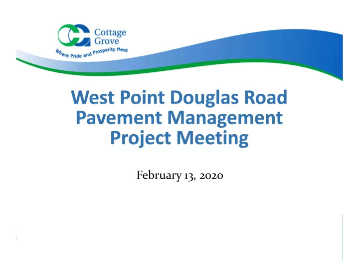 february 13 2020 what is the purpose of today s meeting