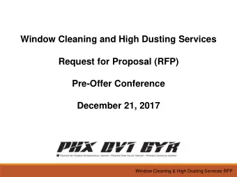 Window Cleaning and High Dusting Services  Request for Proposal (RFP)  Pre-Offer Conference