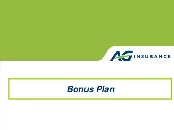 Bonus Plan |   1 |   30/05/2018 | AG Employee Benefits - Trust in Expertise  Your Bonus Plan: a