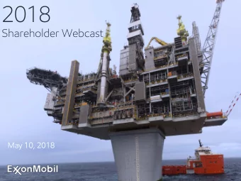 2018  Shareholder Webcast  May 10, 2018  1  Agenda  10:00  Welcome  10:05  Executive Compensation