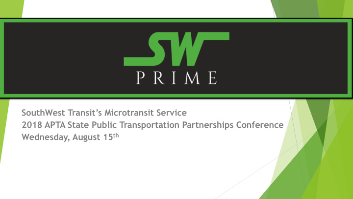 southwest transit s microtransit service 2018 apta state
