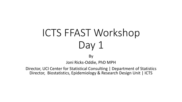 icts ffast workshop day 1