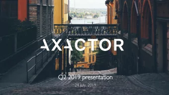 Q2 2019 presentation  24 July, 2019  Q2 2019 - Key highlights  Gross revenue  EBITDA and margin