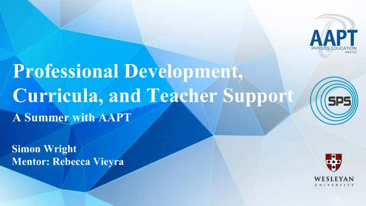 professional development curricula and teacher support