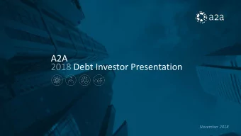 Debt Investor Presentation  DISCLAIMER IMPORTANT NOTICE  STRICTLY CONFIDENTIAL  By accessing