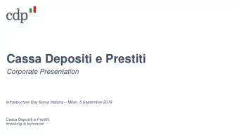 Cassa Depositi e Prestiti  Corporate Presentation Infrastructure Day Borsa Italiana  Milan, 5