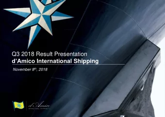 dAmico International Shipping November 8 th , 2018  dAmico International Shipping.  This