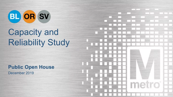capacity and reliability study