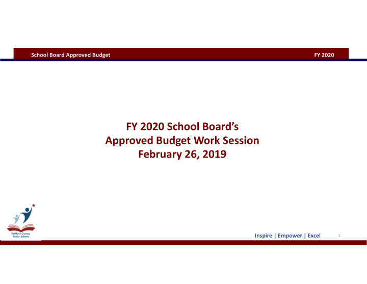 fy 2020 school board s approved budget work session
