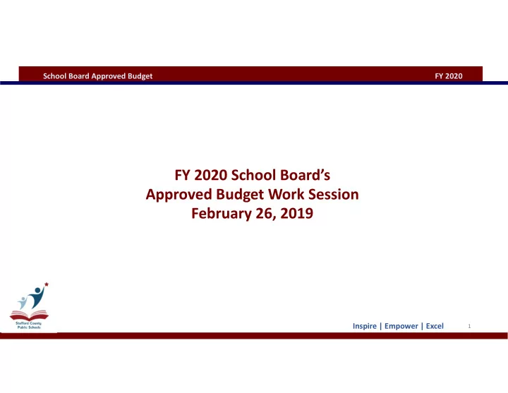 fy 2020 school board s approved budget work session