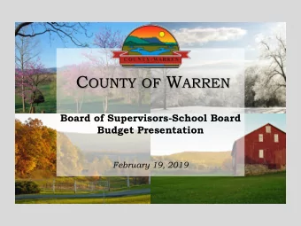 County of Warren  Board of Supervisors-School Board  Budget Presentation  BOS-School Board Budget
