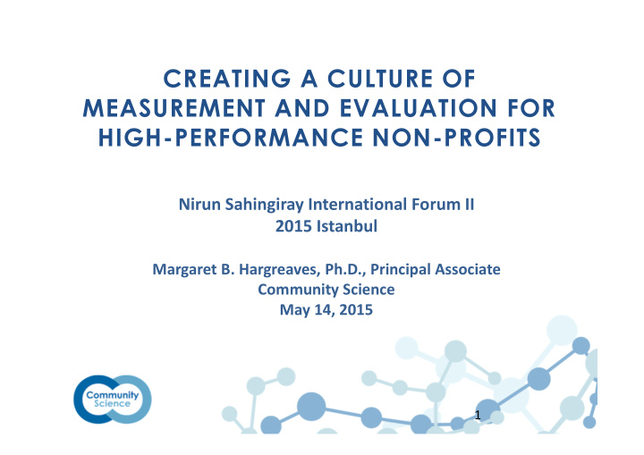 creating a culture of measurement and evaluation for high