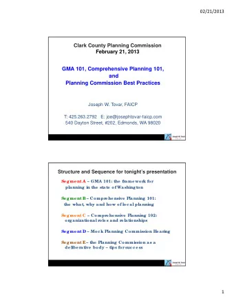 GMA 101, Comprehensive Planning 101,  and  Planning Commission Best Practices  Joseph W. Tovar,