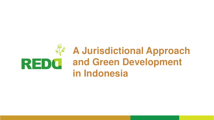 a jurisdictional approach and green development in