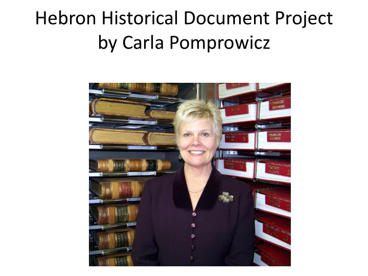 hebron historical document project by carla pomprowicz