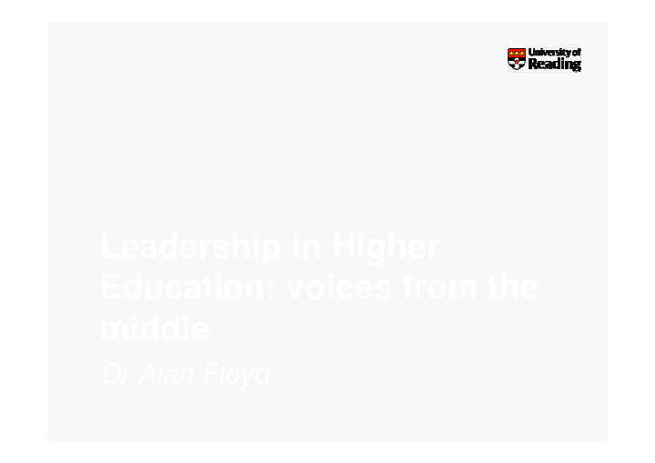 leadership in higher education voices from the middle