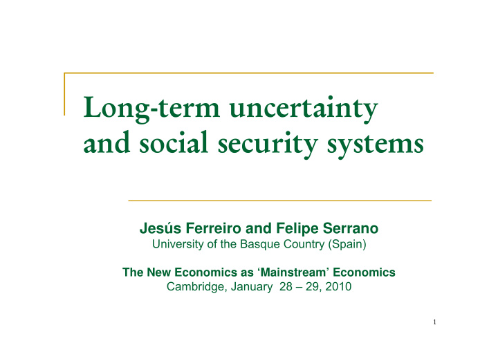 long term uncertainty and social security systems