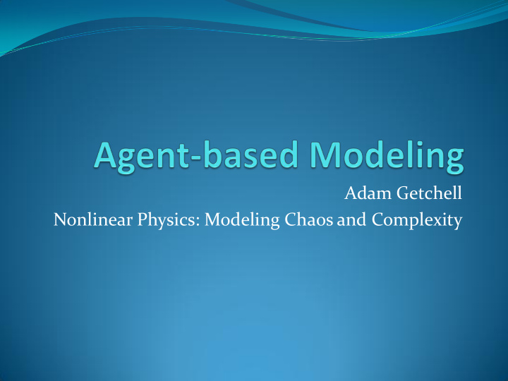 nonlinear physics modeling chaos and complexity what is