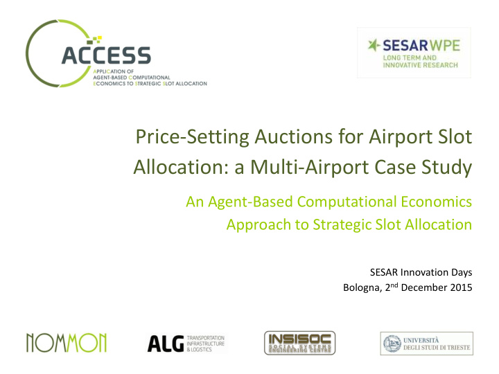 price setting auctions for airport slot allocation a