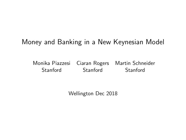 money and banking in a new keynesian model