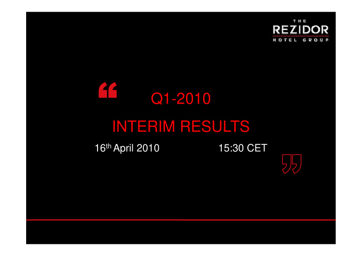 q1 2010 interim results