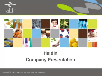 Haldin  Company Presentation  Haldin, Introduction  Haldin is an Indonesian based  manufacturing
