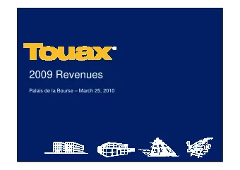 2009 Revenues  Palais de la Bourse  March 25, 2010  AGENDA    Company