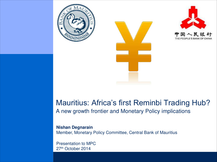 mauritius africa s first reminbi trading hub