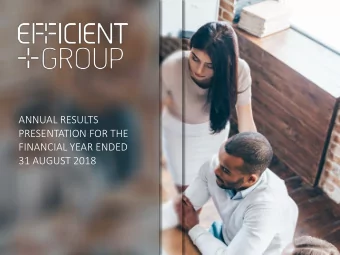 ANNUAL RESULTS  PRESENTATION FOR THE  FINANCIAL YEAR ENDED  31 AUGUST 2018  1  AGENDA