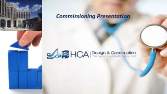 Commissioning Presentation  INTRODUCTIONS:  2  1.  1. Air  ir Han  andling  dling Units  nits  2.