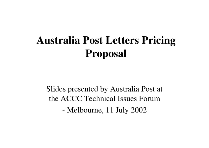 australia post letters pricing proposal