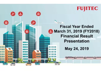 Financial Result  Presentation  May 24, 2019  Contents  1. Fiscal Year 2018 Financial Results  2.