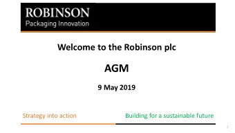 AGM  9 May 2019  Strategy into action  Building for a sustainable future  1  Disclaimer  The