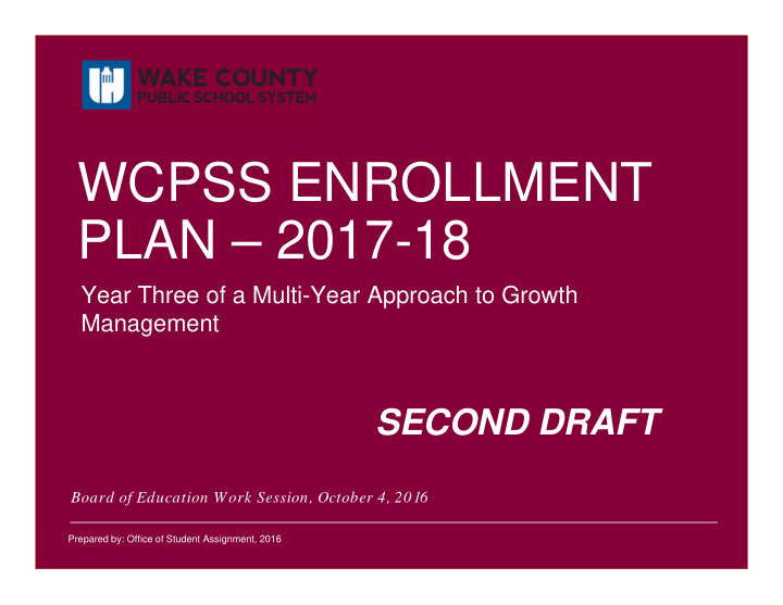 wcpss enrollment plan 2017 18