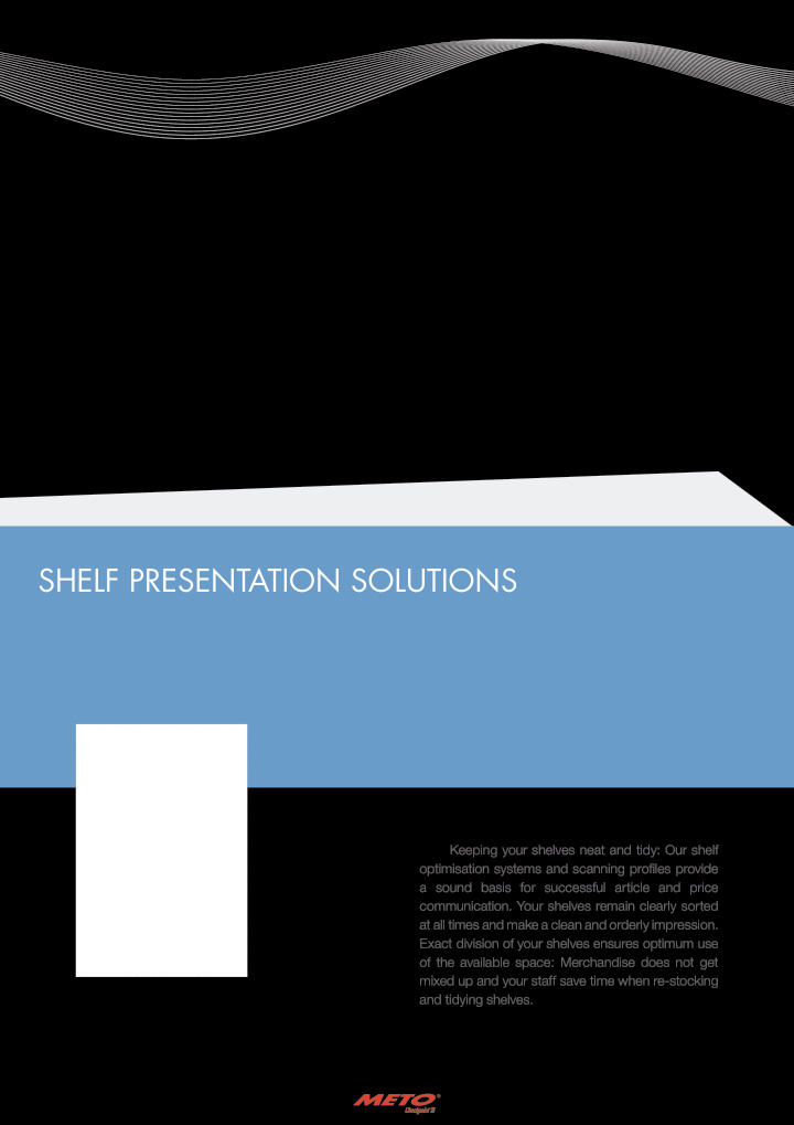 shelf presentation solutions
