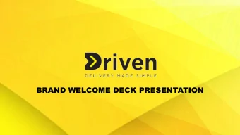 BRAND WELCOME DECK PRESENTATION  INCREASE REVENUE  A New Retail Channel: Direct  Brand-To-Consumer