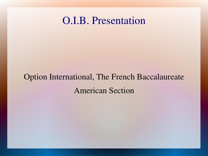 o i b presentation