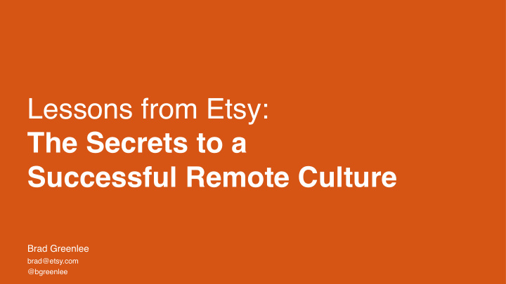 lessons from etsy the secrets to a successful remote