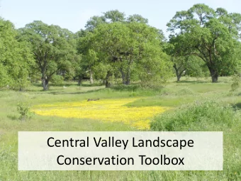Central Valley Landscape  Conservation Toolbox  Central Valley  Landscape Conservation Project