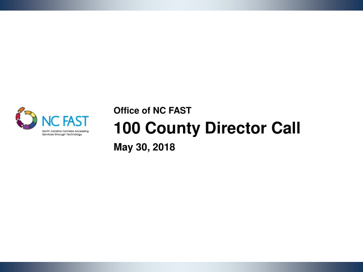 100 county director call