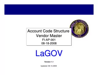LaGOV  LaGOV  Version 1.1  Updated: 08.13.2008  Agenda    Logistics, Ground Rules &amp;