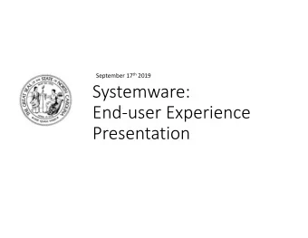 Systemware: End  user Experience  Presentation Systemware Content Cloud: Content Navigator First