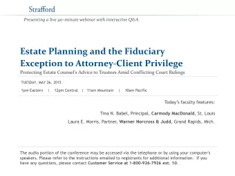 Estate Planning and the Fiduciary  Exception to Attorney-Client Privilege  Protecting Estate