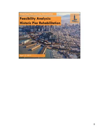 0  Overview of Port properties committed and/or capital improvements for trust uses:    Parks